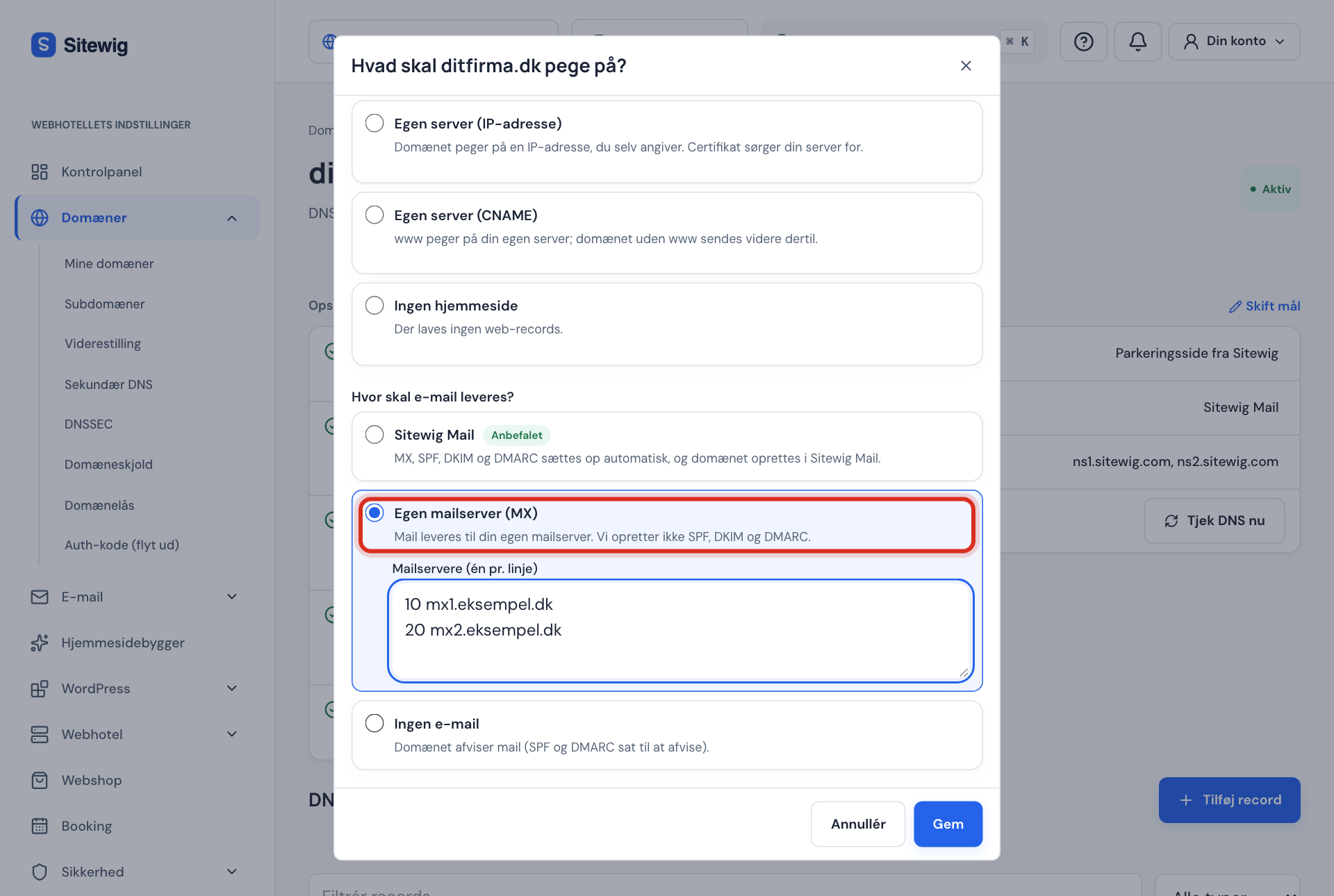 Vinduet Skift mål med Egen mailserver (MX) valgt og to mailservere