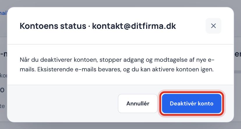 Vinduet Kontoens status for kontakt@ditfirma.dk med knappen Deaktivér konto markeret
