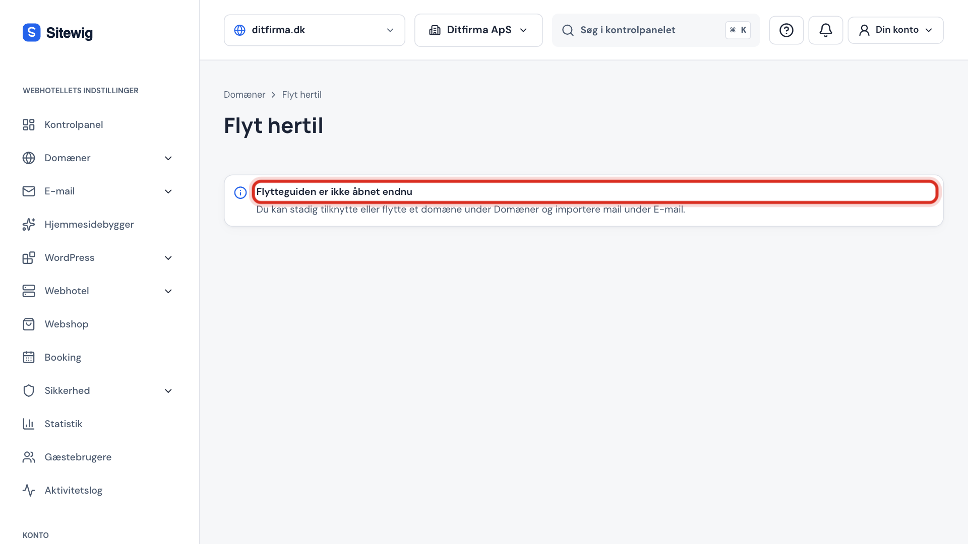 Siden Flyt hertil, når guiden er slukket: Flytteguiden er ikke åbnet endnu