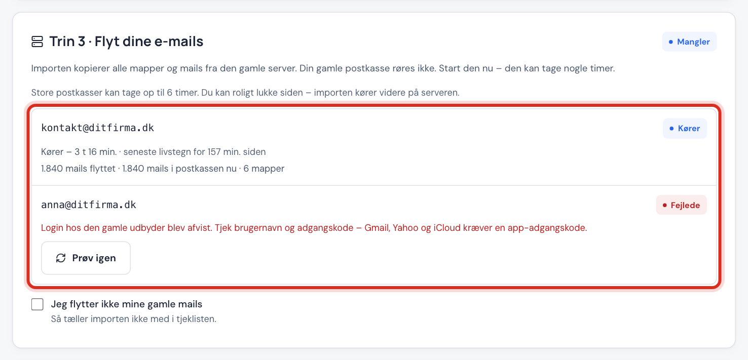 Trin 3 Flyt dine e-mails: én import kører med antal mails og mapper, én er fejlet, fordi login blev afvist